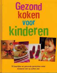 Gezond koken voor kinderen