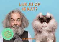 Lijk Jij Op Je Kat?