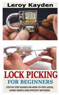 Lock Picking for Beginners