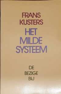 Het Milde Systeem