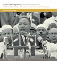 Martin Luther King en wij