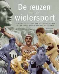 De reuzen van de wielersport