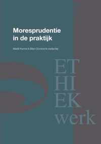 Ethiekwerk  -   Moresprudentie in de praktijk