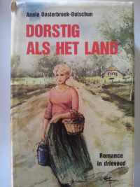 Dorstig als het land