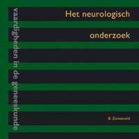 Het neurologisch onderzoek