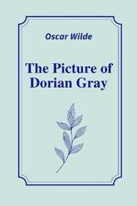 The Picture of Dorian Gray by Oscar Wilde