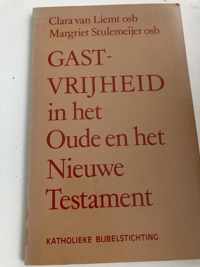 Gastvrijheid in het oude en nieuwe test.