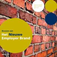 Bouwen aan het nieuwe employer brand