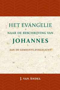 Het Evangelie naar de beschrijving van Johannes