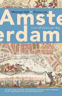 Amsterdam voor vijf duiten per dag