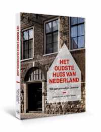 Het oudste huis van Nederland