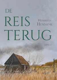 De reis terug GLB - Henriëtte Hemmink - Paperback (9789464628128)