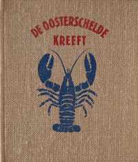 De Oosterschelde kreeft