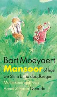 Mansoor, of hoe we Stina bijna doodkregen