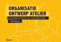 Organisatie ontwerp atelier - Mark Nijssen - Paperback (9789462760271)