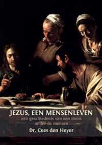 Jezus, een mensenleven