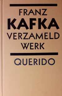 Franz Kafka - Verzameld werk