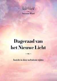 De boeken van Matthew 3 -   Dageraad van het Nieuwe Licht