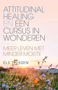 Attitudinal Healing en Een Cursus in Wonderen