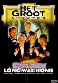 Groot Niet Te Vermijden - Long Way Home