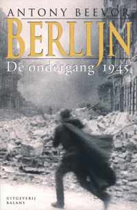 Berlijn De Ondergang 1945