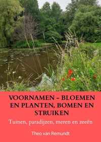 VOORNAMEN - BLOEMEN en PLANTEN, BOMEN en STRUIKEN