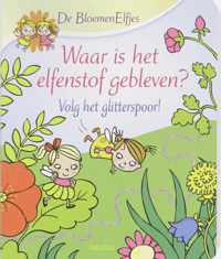 Waar Is Het Elfenstof Gebleven De Bloemenelfjes