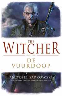 The Witcher 5 -   De Vuurdoop