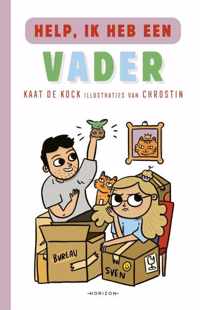 Help, ik heb een vader - Kaat de Kock - Hardcover (9789464101256)