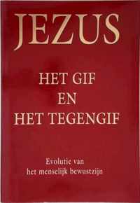 Jezus, het gif en het tegengif