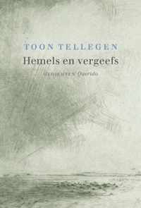 Hemels en vergeefs