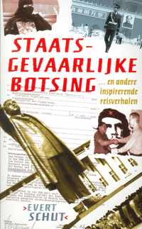 Staatsgevaarlijke Botsing