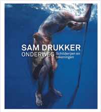 Sam Drukker - Onderweg - Paperback (9789462623613)