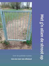 Met z&apos;n allen de straat op - Gert Rebergen - Paperback (9789464480146)