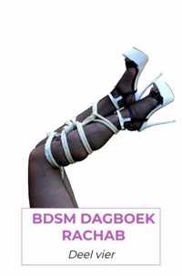 BDSM dagboek rachab deel 4 - Rachab Verstraaten - Paperback (9789464053241)