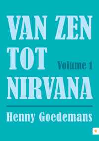 Van Zen tot Nirvana 1