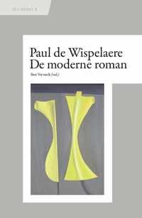 SEL-reeks 3: Paul de Wispelaere - De moderne roman