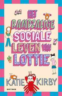 Het leven van Lottie 2 -   Het rampzalige sociale leven van Lottie