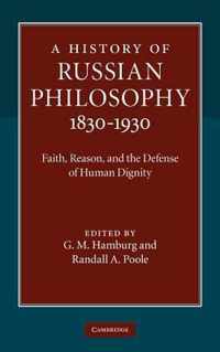 A History of Russian Philosophy 1830-1930