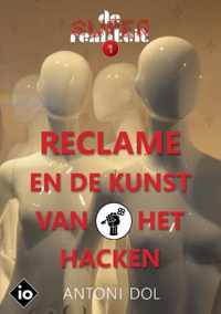 De superrealiteit 1 -   Reclame en de Kunst van het Hacken