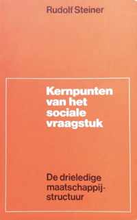 Kernpunten van het sociale vraagstuk. De drieledige maatschappijstructuur.