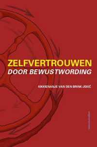 Zelfvertrouwen door bewustwording