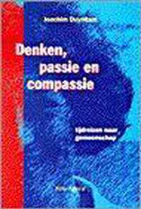 Denken, passie en compassie