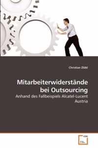 Mitarbeiterwiderstande bei Outsourcing