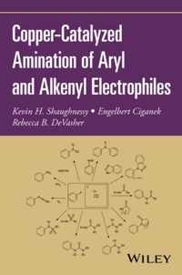 Copper-Catalyzed Amination of Aryl and Alkenyl Electrophiles