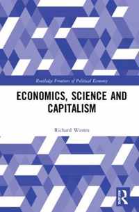 Economics, Science and Capitalism