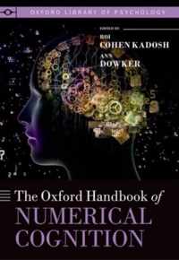 The Oxford Handbook of Numerical Cognition