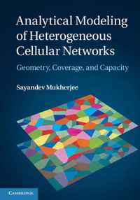 Analytical Modeling Of Heterogeneous Cellular Networks