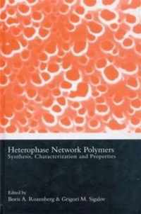 Heterophase Network Polymers