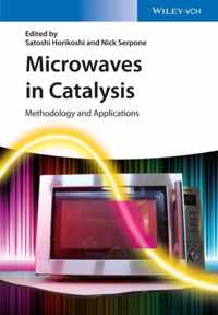 Microwaves in Catalysis